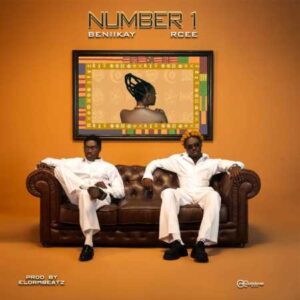Beniikay – Number 1 ft. Rcee