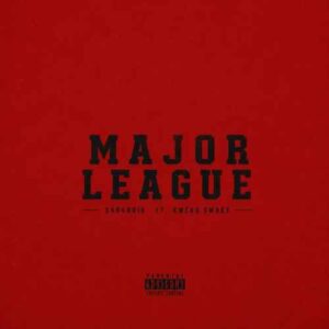 Sarkodie - Major League ft. Kweku Smoke