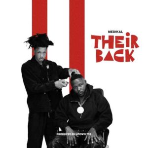 Medikal - Wakyi Gu Ho (Their Back)