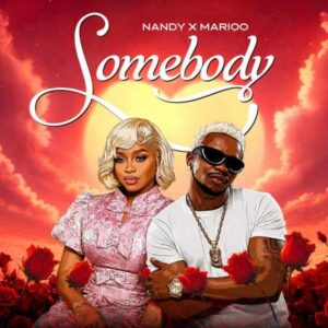 Nandy, Marioo - Somebody