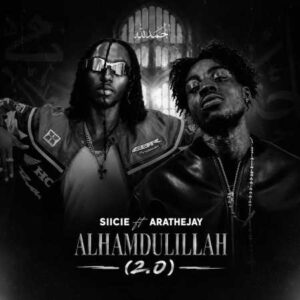 Siicie - Alhamdulillah 2.0 ft. AratheJay