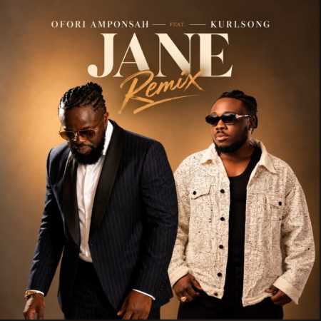 Ofori Amponsah - Jane (Remix) ft. Kurl SongX