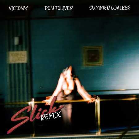 Victony - SLICK (Remix) ft. Don Toliver, Summer Walker